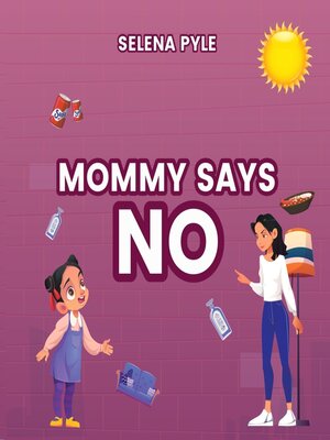 cover image of Mommy Says NO